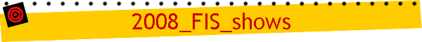 2008_FIS_shows